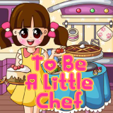 play To Be A Little Chef