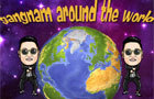 play Gangnam Around World-Rev