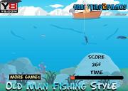 play Old Man Fishing Styles