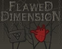 play Flawed Dimension