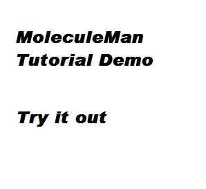 Moleculeman... Tutorial Level Demo