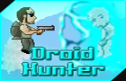 play Droid Hunter