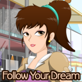 Follow Your Dream