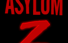 play Asylum Z