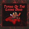 play Typing Of The Living Dead