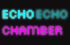 Echo Chamber