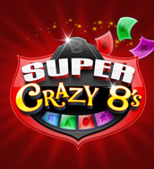 Super Crazy 8'S