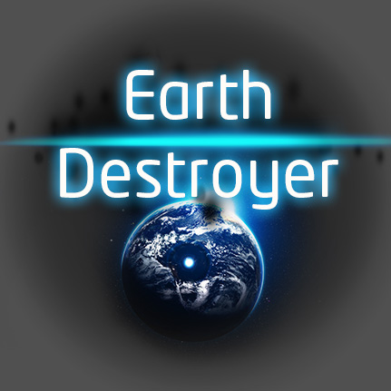 play Earth Destroyer
