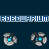 play Robowarium