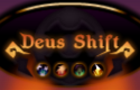play Deus Shift