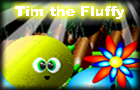 play Timthefluffy