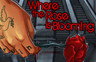 play The Rose Is Blooming