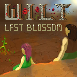 Wilt: Last Blossom