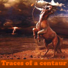 play Traces Of A Centaur
