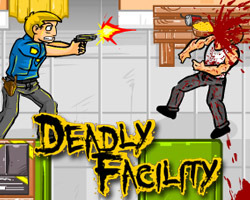 play Deadly Facility