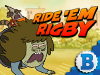 Ride 'Em Rigby