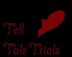 play The Tell Tale Trials