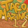 play Tacomazing Lvl 1-2