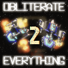 play Obliterate Everything 2