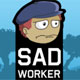 play Sad Worker