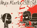 play Ninja Mafia Seige 2