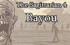 play The Sagittarian 4: Bayou
