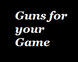 play Guns For Your