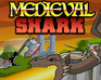 play Medievalshark