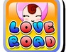 play Love Road