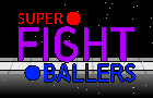 play Super Fight Ballers