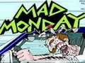 play Mad Monday