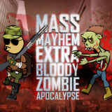 Mass Mayhem Extra Bloody Zombie Apocalypse