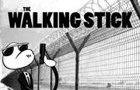 play The Walking Stick