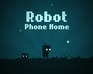 Robot Phone Home