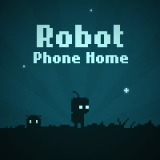 play Robot Phone Home