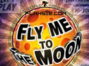 Fly To The Moon!