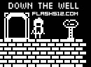 play Down The Well