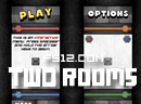 play Two Rooms