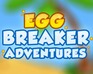 Egg Breaker Adventures