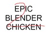 play Epic Blender Chicken 2