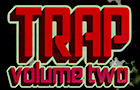 play Trap: Volume Two