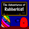 play The Adventures Of Rubberkid