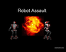 play Robot Assault Mini Gun(Wip)