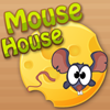 play Mouse House