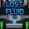 play Lost Fluid