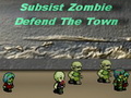 Subsist Zombie: Defend The Town