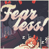 play Fear Less!