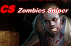 play Cs Zombies Sniper