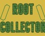 play Root Collector