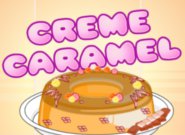 play Creme Caramel